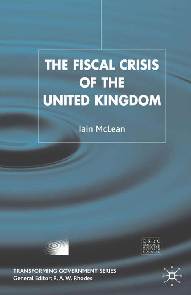 The Fiscal Crisis of the United Kingdom als Buch (gebunden)