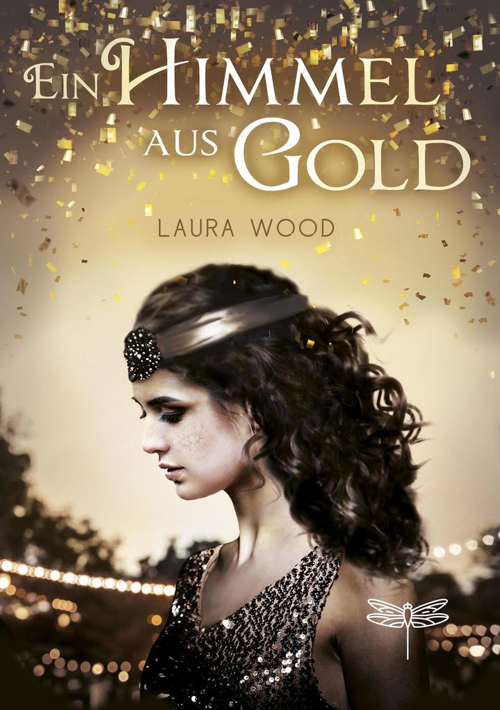 Produktbild: Ein Himmel aus Gold | Laura Wood
