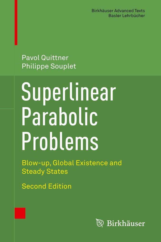 Produktbild: Superlinear Parabolic Problems | Pavol Quittner, Philippe Souplet