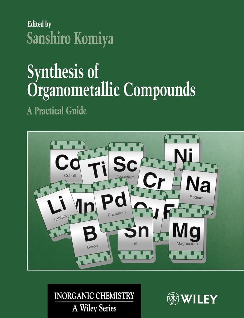 Synthesis of Organometallic Compounds als Taschenbuch