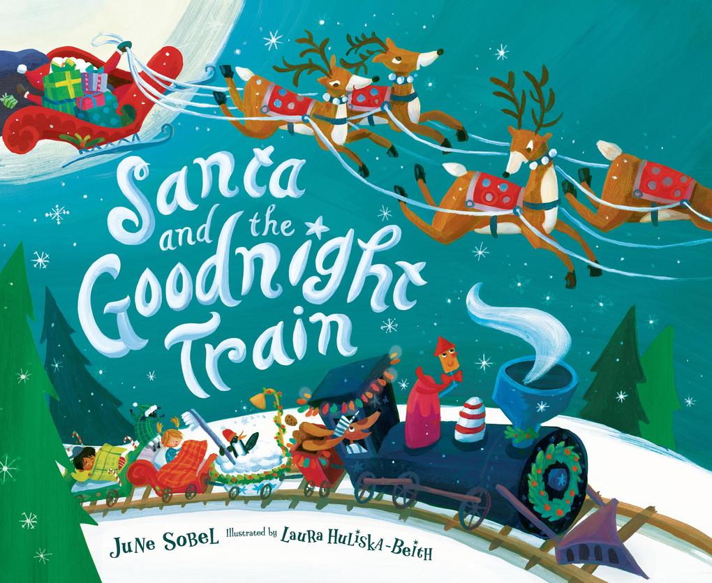 Produktbild: Santa and the Goodnight Train | June Sobel