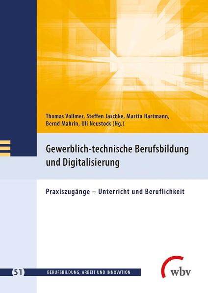 Gewerblich-technische Berufsbildung und Digitalisierung als eBook pdf