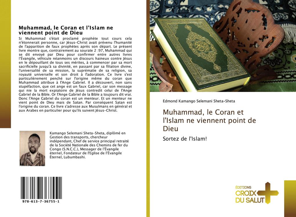 Muhammad, le Coran et l'Islam ne viennent point de Dieu als Taschenbuch