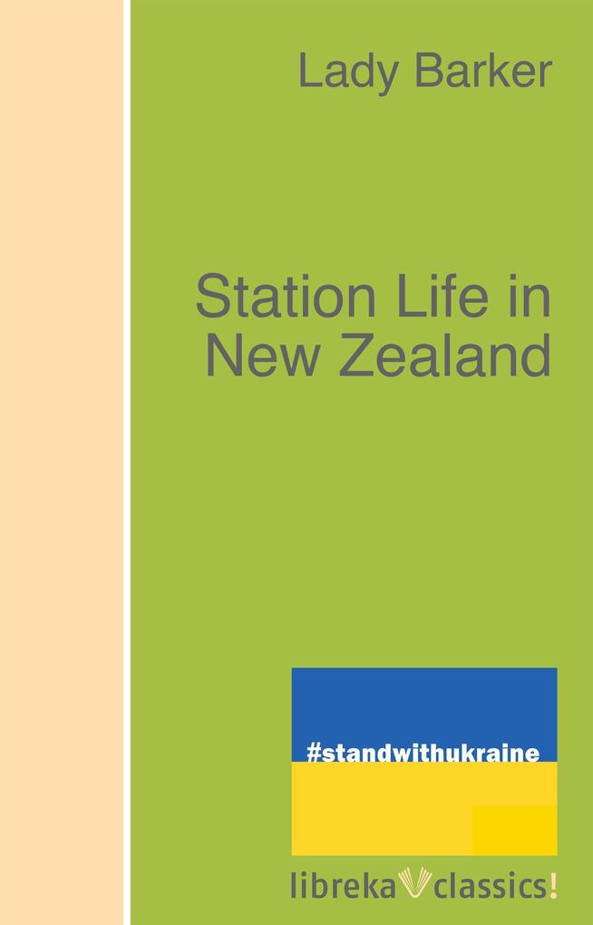 Station Life in New Zealand als eBook epub