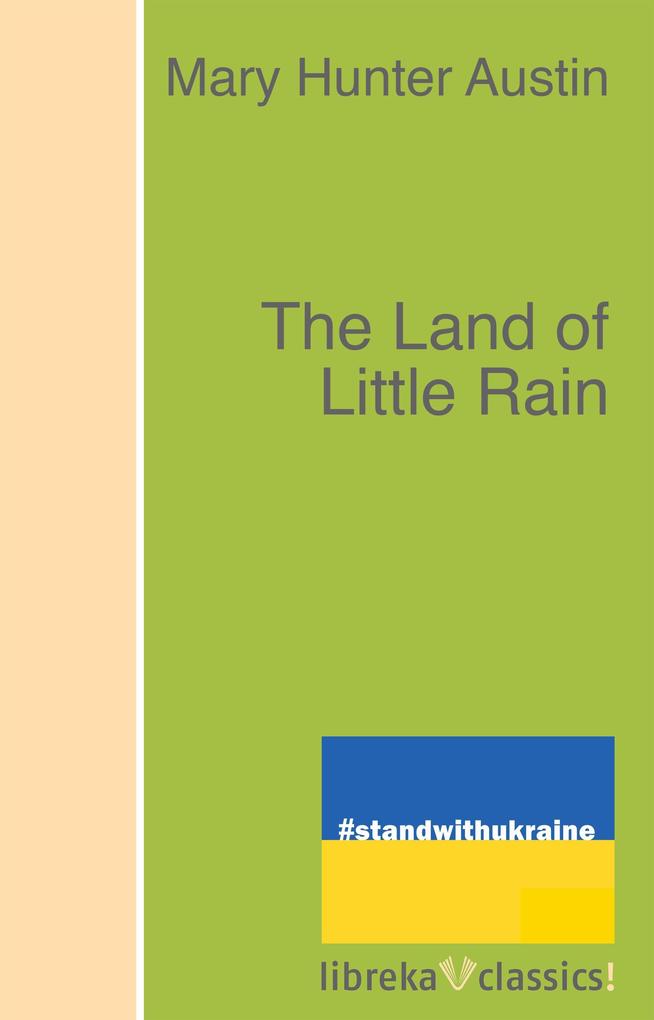 The Land of Little Rain als eBook epub
