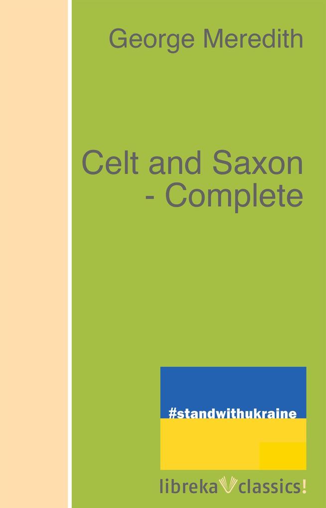 Celt and Saxon - Complete als eBook epub