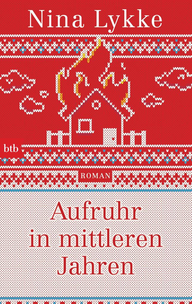 Produktbild: Aufruhr in mittleren Jahren | Nina Lykke