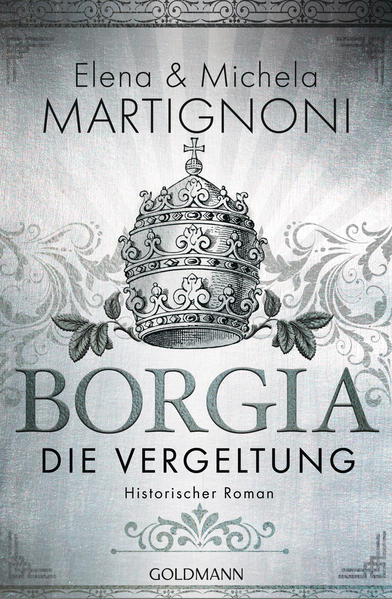 Produktbild: Borgia - Die Vergeltung | Elena Martignoni, Michela Martignoni