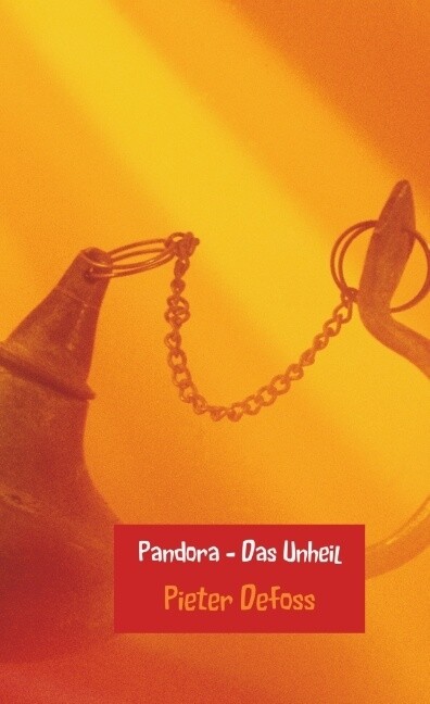 Pandora - Das Unheil als Buch (kartoniert)