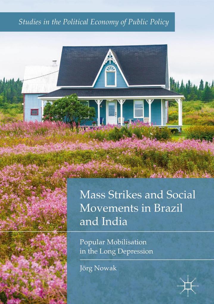 Mass Strikes and Social Movements in Brazil and India als eBook pdf