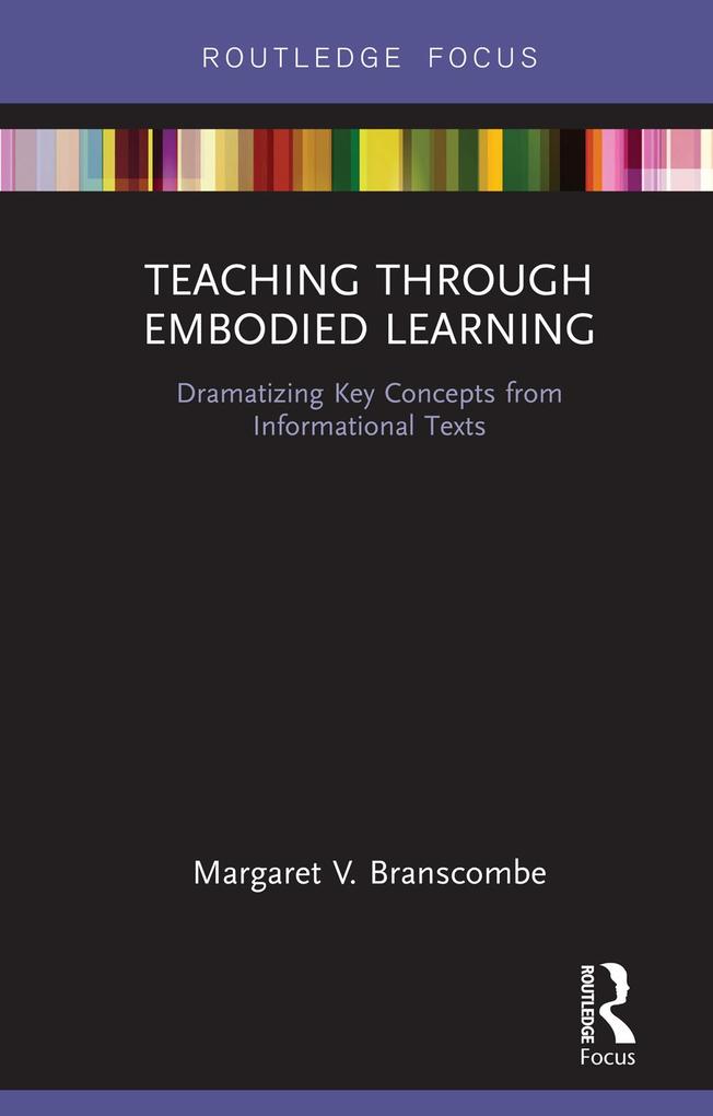 Teaching Through Embodied Learning als eBook epub