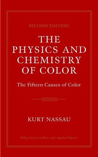 The Physics and Chemistry of Color: The Fifteen Causes of Color als Buch (gebunden)