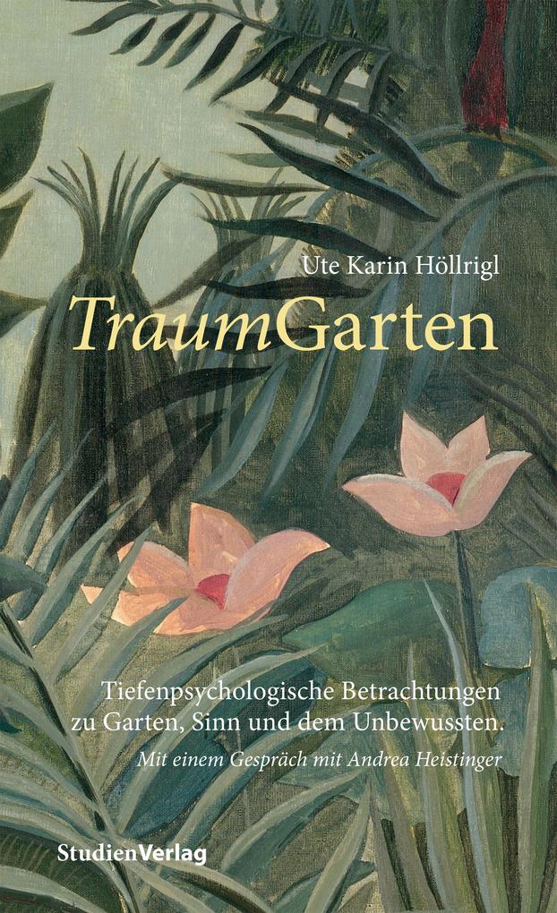 Produktbild: TraumGarten | Ute Karin Höllrigl