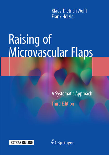 Produktbild: Raising of Microvascular Flaps | Klaus-Dietrich Wolff, Frank Hölzle