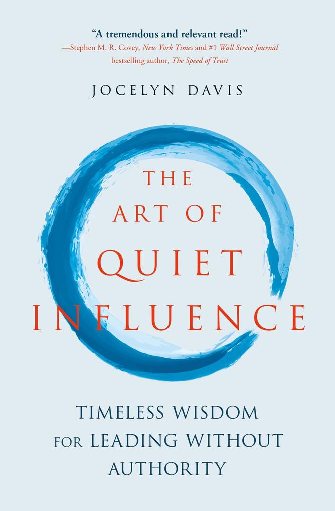 Produktbild: The Art of Quiet Influence | Jocelyn Davis