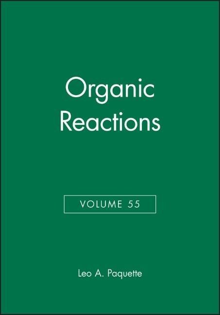 Organic Reactions, Volume 55 als Buch (gebunden)