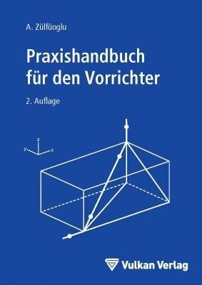 Produktbild: Praxishandbuch für den Vorrichter | A. Zülfüoglu