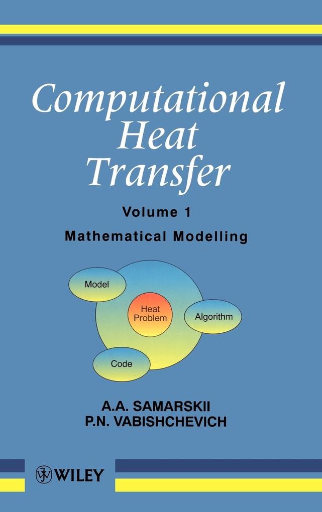 Computational Heat Transfer V 1 als Buch (gebunden)
