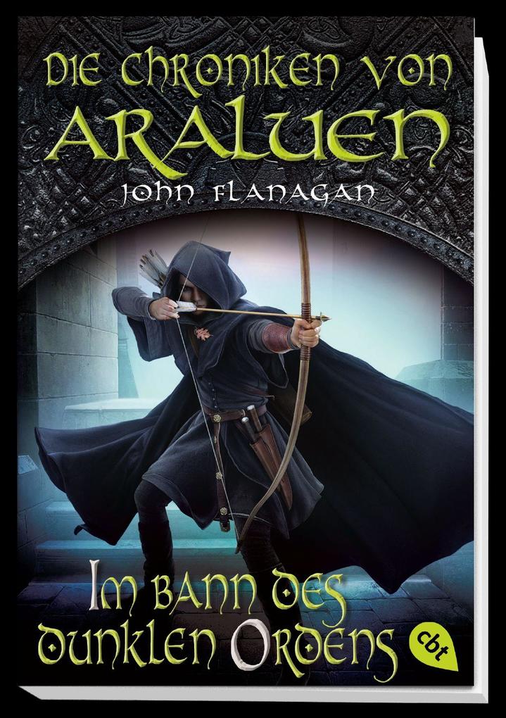 Weitere Ansicht: Die Chroniken von Araluen - Im Bann des dunklen Ordens | John Flanagan
