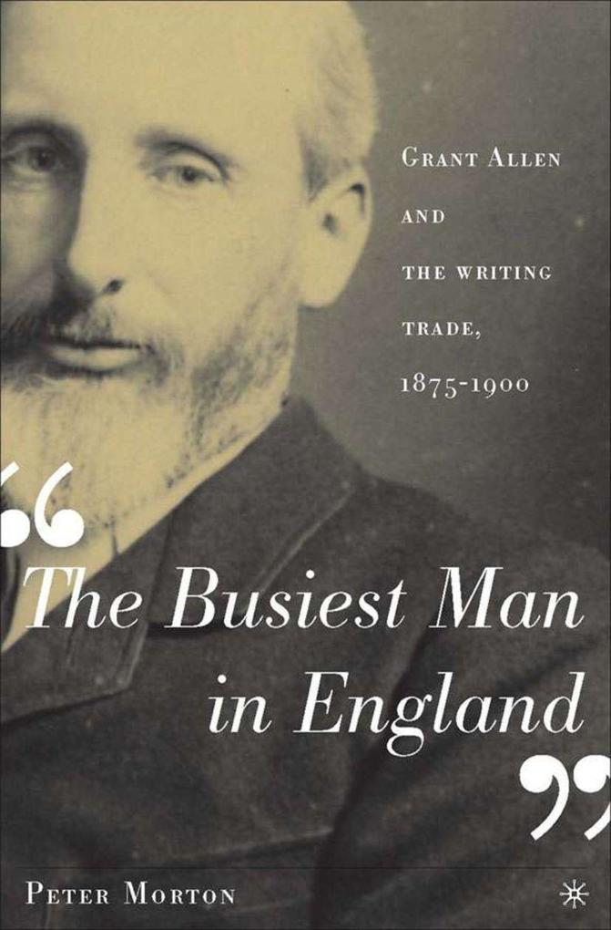 Produktbild: The Busiest Man in England | P. Morton, Peter Morton