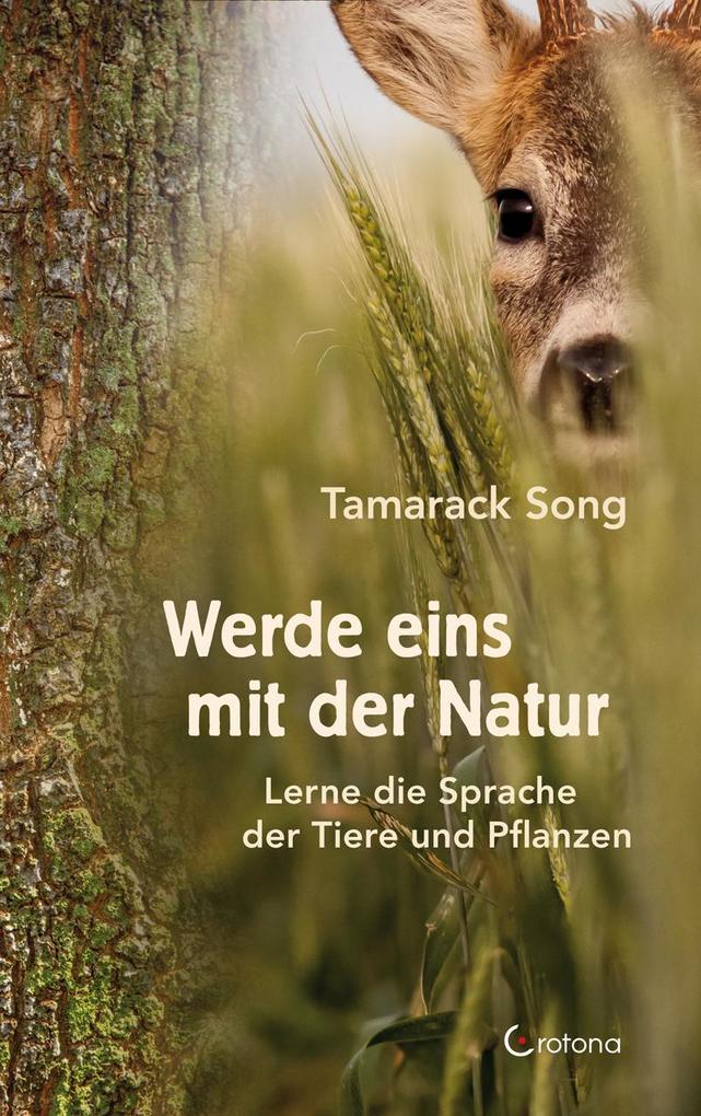 Produktbild: Werde eins mit der Natur | Tamarack Song