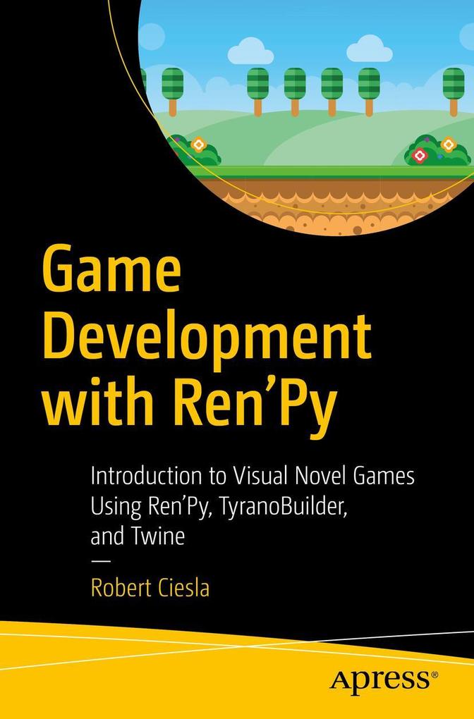 Produktbild: Game Development with Ren'Py | Robert Ciesla