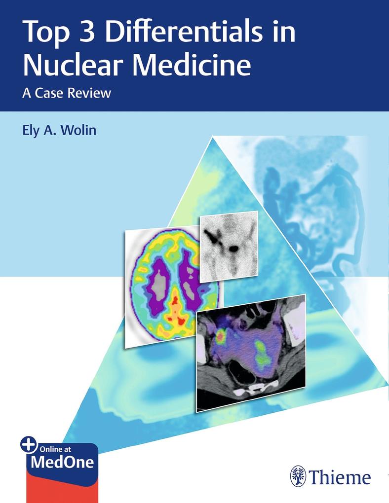 Produktbild: Top 3 Differentials in Nuclear Medicine | Ely A. Wolin