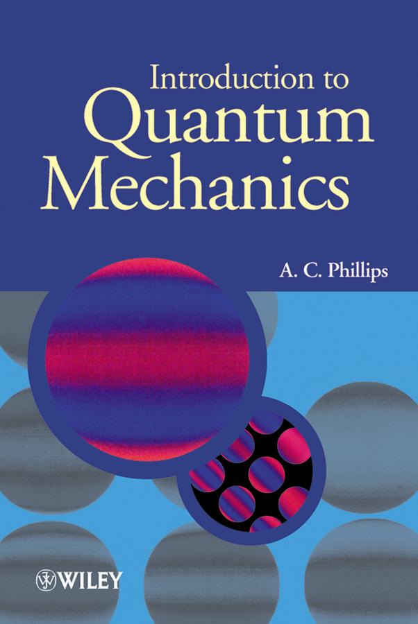 Produktbild: Introduction to Quantum Mechanics | A C Phillips
