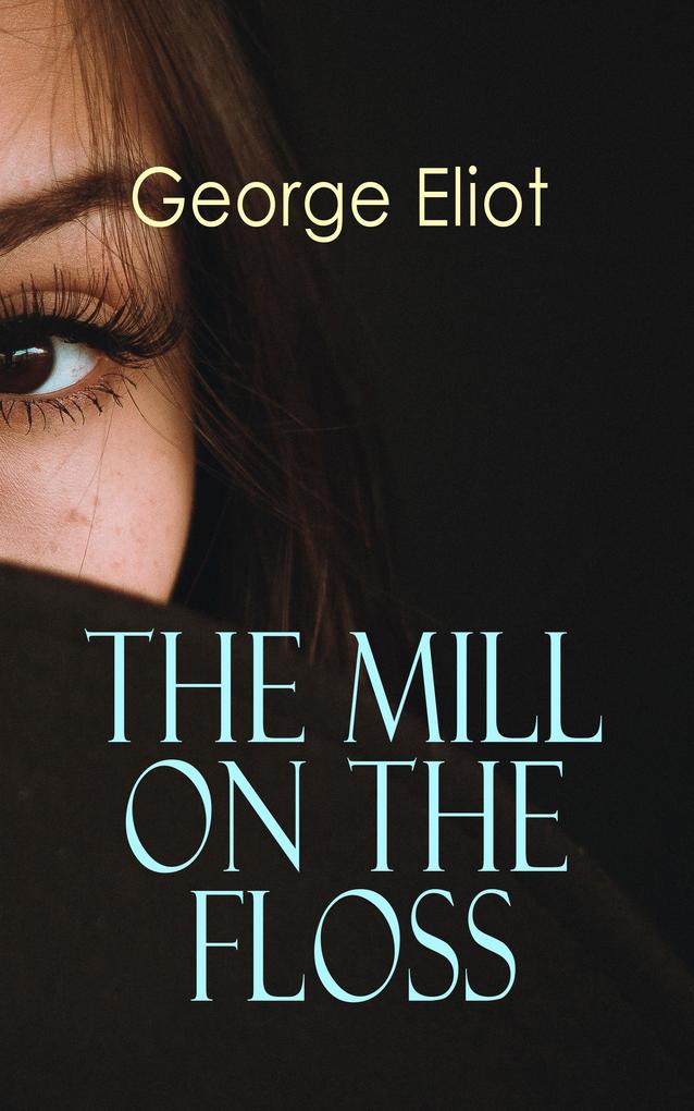 Produktbild: The Mill on the Floss | George Eliot