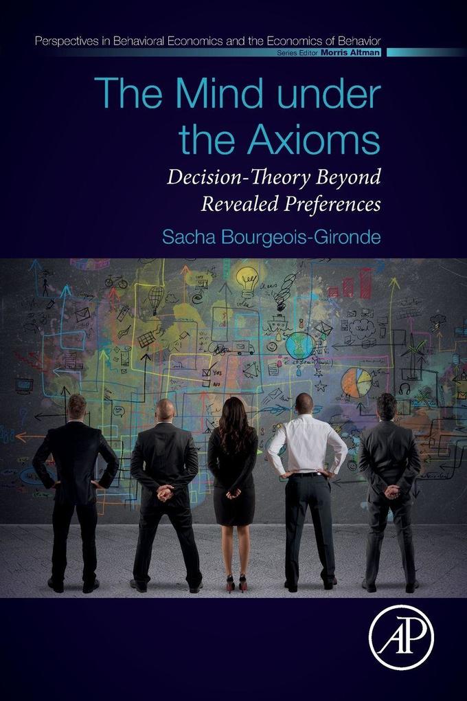 Produktbild: The Mind under the Axioms | Sacha Bourgeois-Gironde