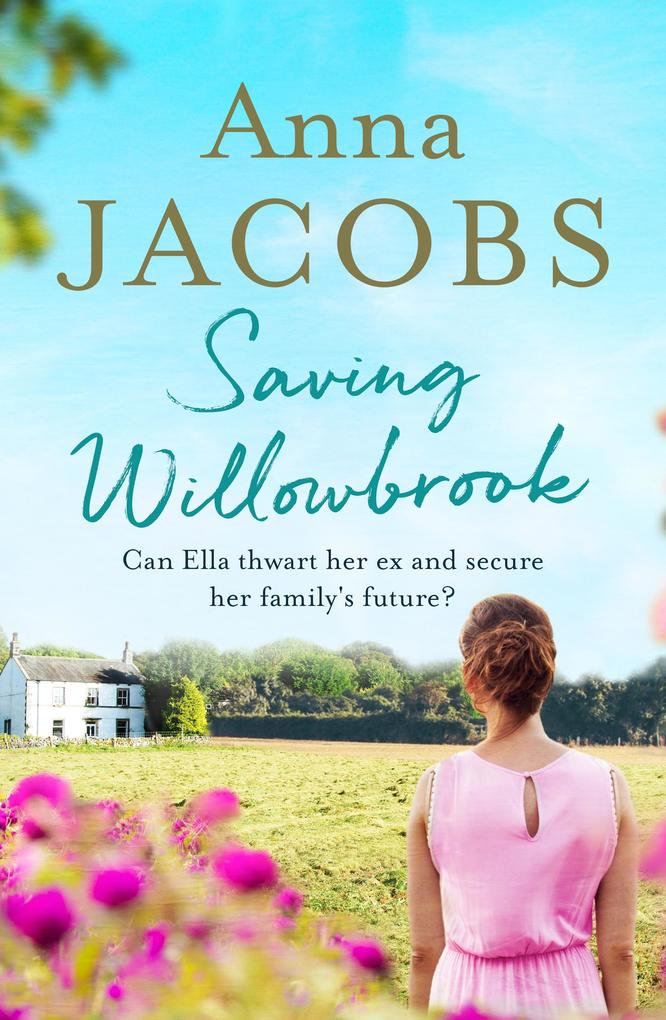 Produktbild: Saving Willowbrook | Anna Jacobs