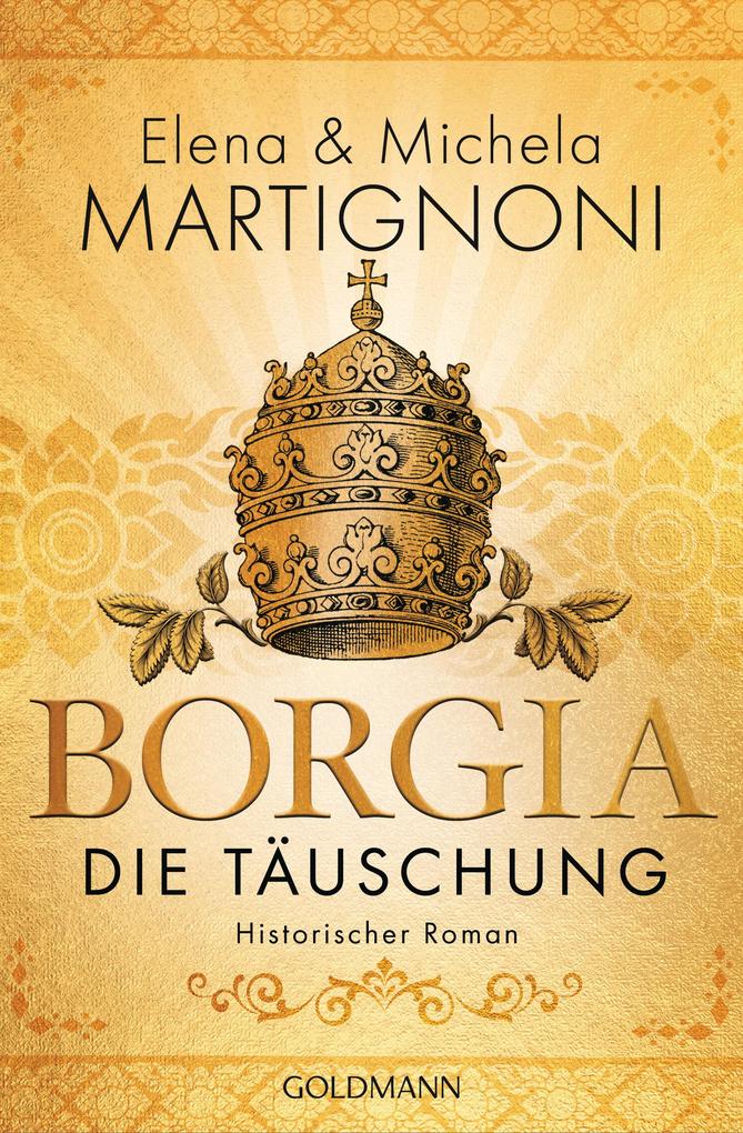 Produktbild: Borgia - Die Täuschung | Michela Martignoni, Elena Martignoni