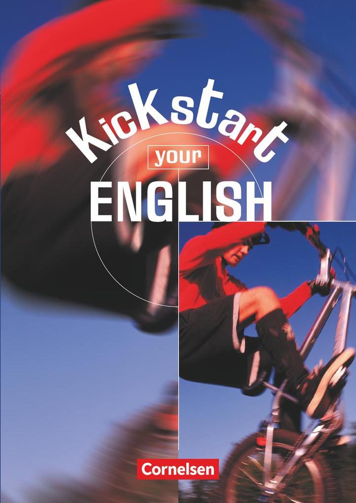 Kickstart your English! Schülerbuch und Workbook als Buch (geheftet)