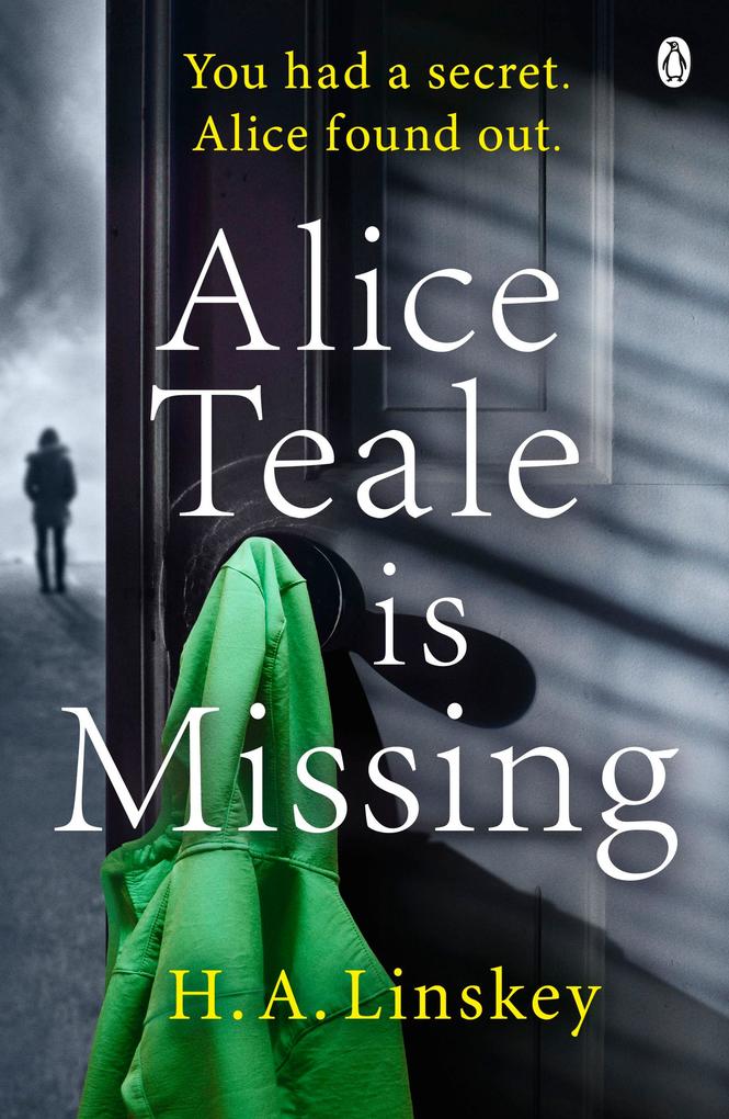 Produktbild: Alice Teale is Missing | H. A. Linskey