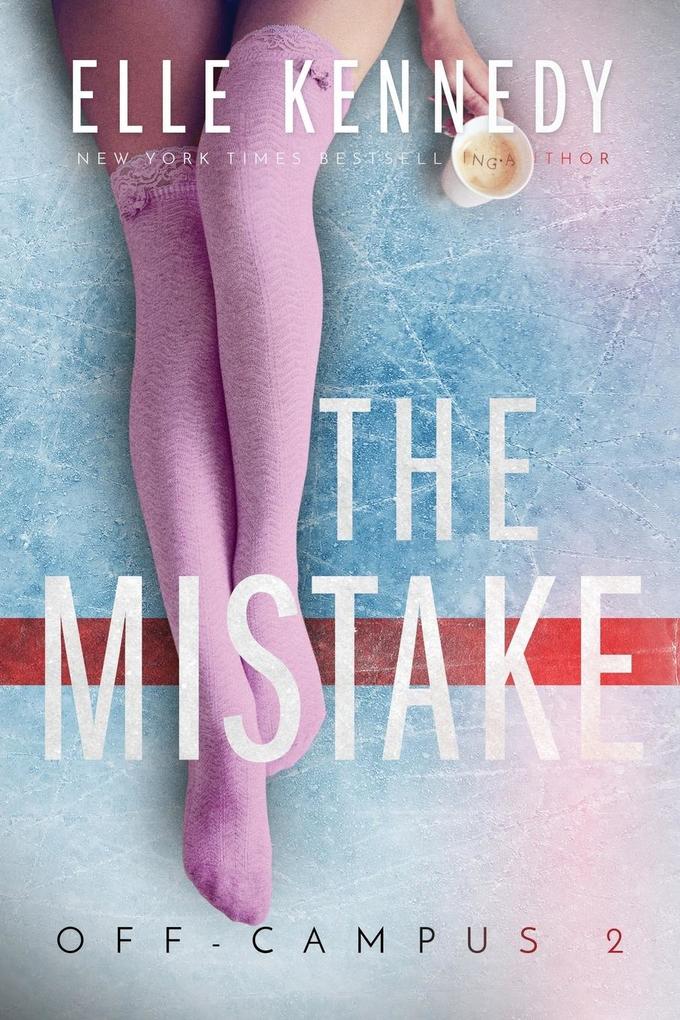 Produktbild: The Mistake | Elle Kennedy
