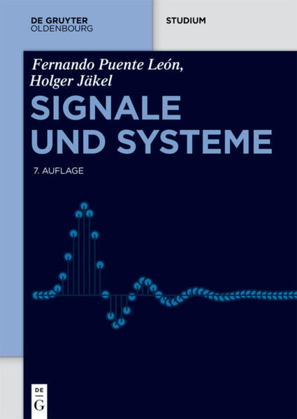 Produktbild: Signale und Systeme | Fernando Puente León, Holger Jäkel