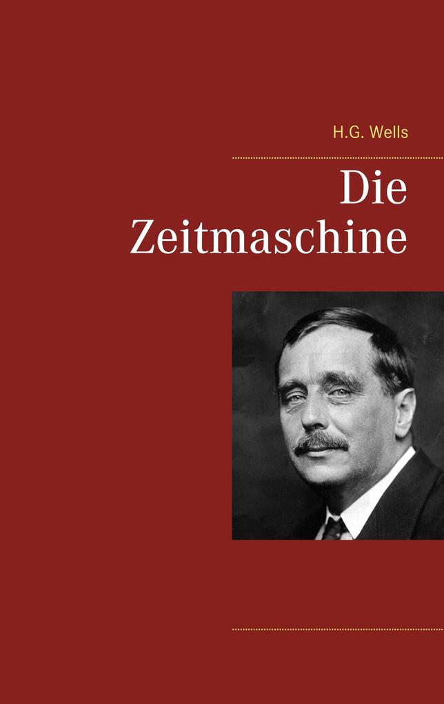 Produktbild: Die Zeitmaschine | H.G. Wells