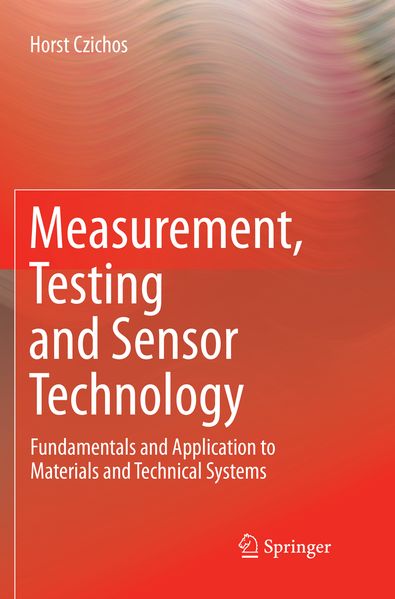 Produktbild: Measurement, Testing and Sensor Technology | Horst Czichos