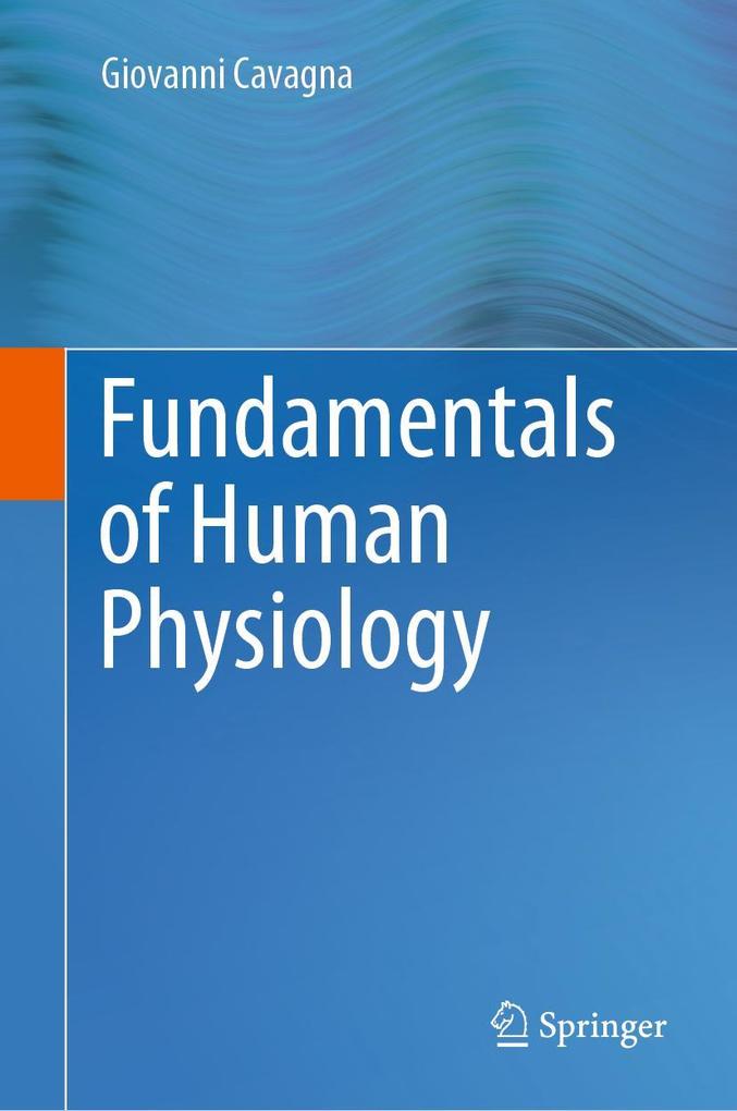 Produktbild: Fundamentals of Human Physiology | Giovanni Cavagna