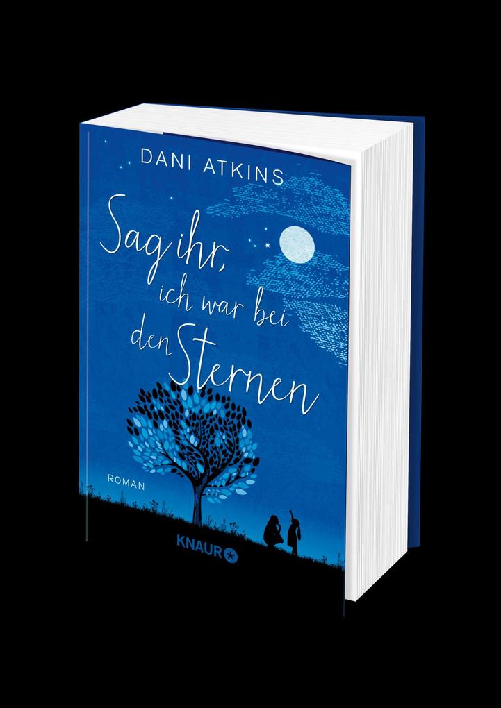 Weitere Ansicht: Sag ihr, ich war bei den Sternen | Dani Atkins