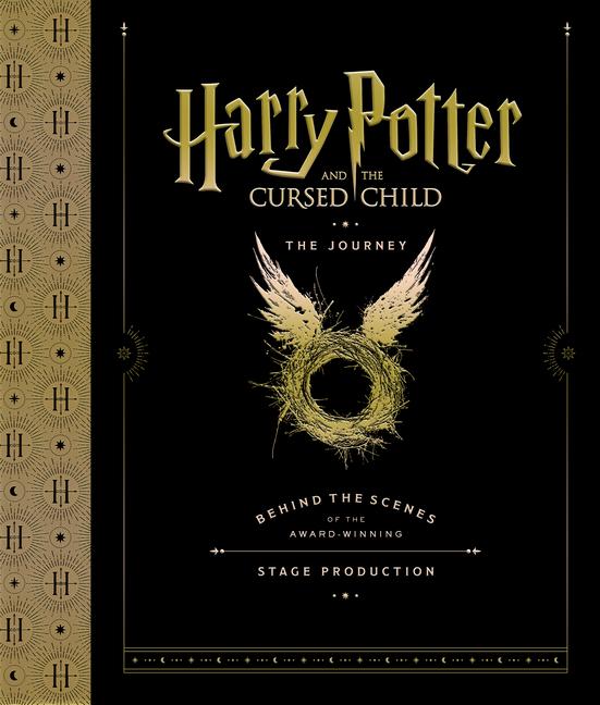Produktbild: Harry Potter and the Cursed Child: The Journey: Behind the Scenes of the Award-Winning Stage Production | Harry Potter Theatrical Productions, Jody Revenson