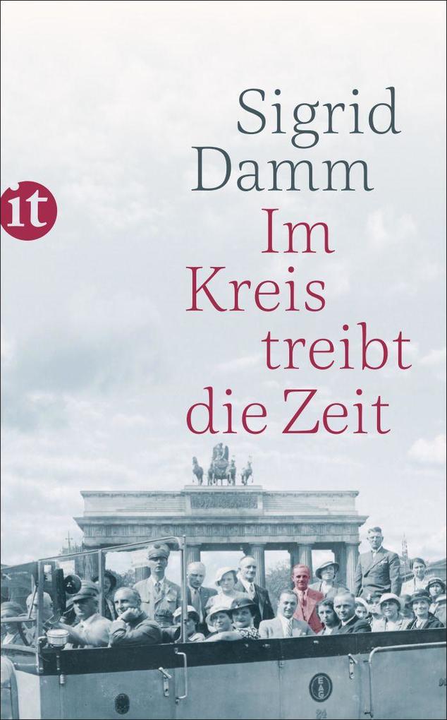 Produktbild: Im Kreis treibt die Zeit | Sigrid Damm