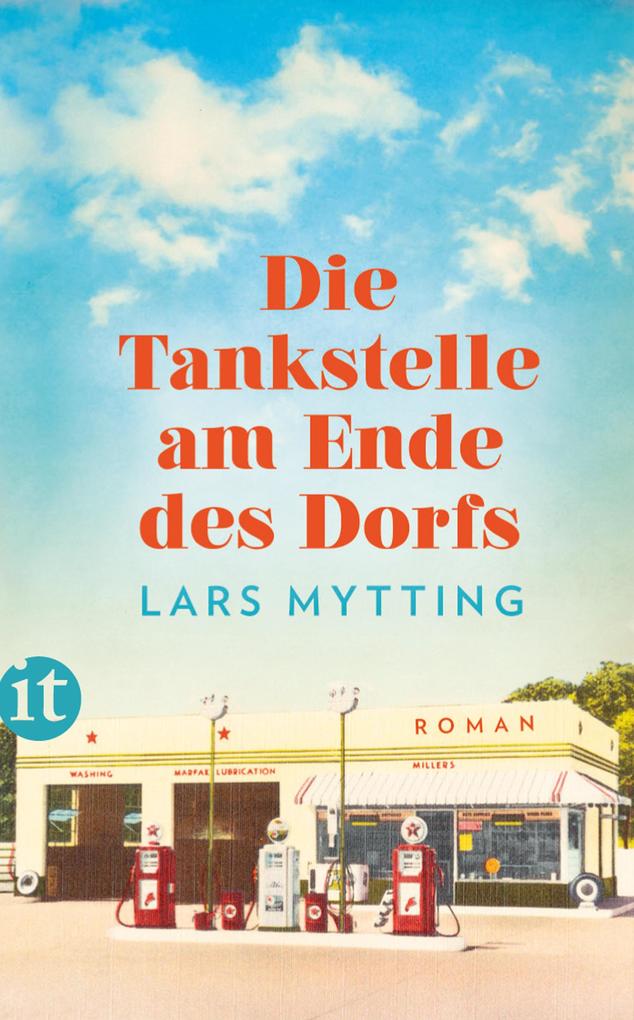 Produktbild: Die Tankstelle am Ende des Dorfs | Lars Mytting