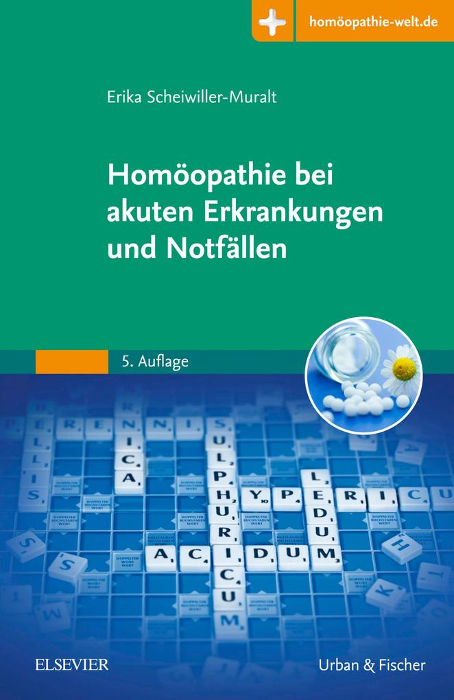 Produktbild: Homöopathie akute Erkrankungen und Notfall | Erika Scheiwiller-Muralt