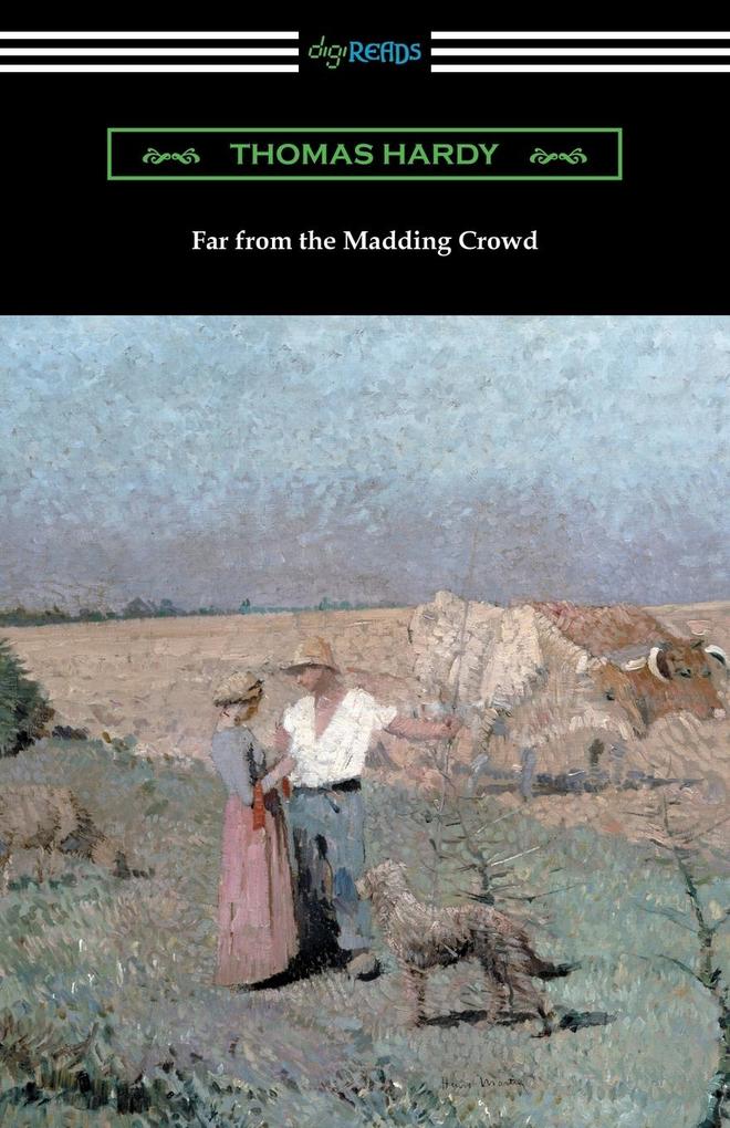 Produktbild: Far from the Madding Crowd | Thomas Hardy