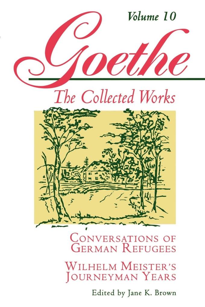 Produktbild: Goethe, Volume 10 | Johann Wolfgang von Goethe