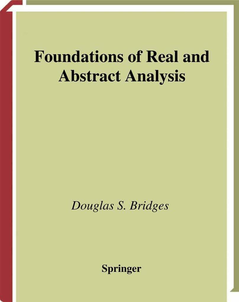 Produktbild: Foundations of Real and Abstract Analysis | Douglas S. Bridges