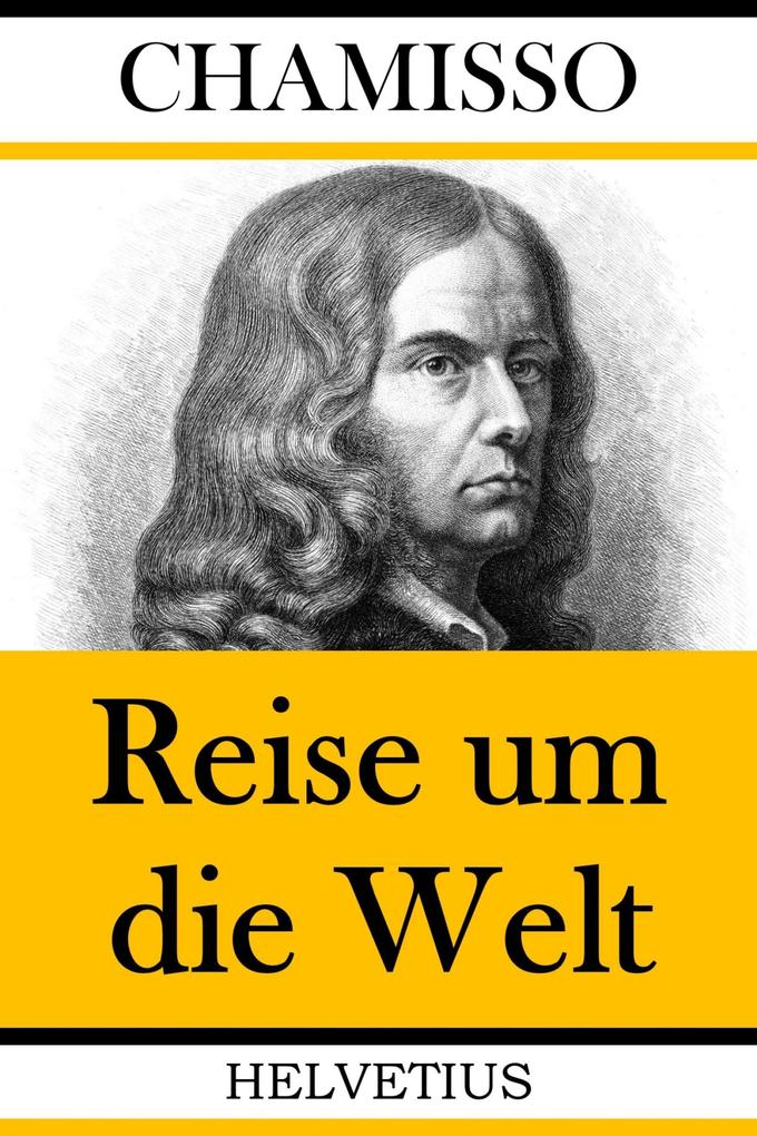 Produktbild: Reise um die Welt | Adelbert Von Chamisso