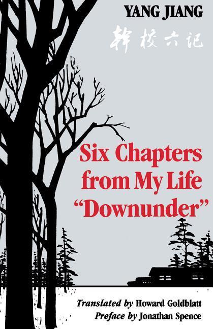 Six Chapters from My Life "Downunder" als Taschenbuch