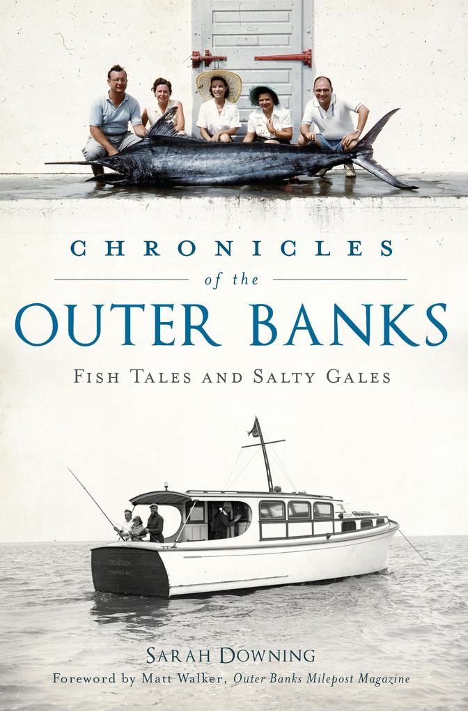 Produktbild: Chronicles of the Outer Banks | Sarah Downing